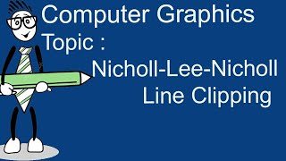 5 NichollLeeNicholl Line Clipping Algorithm in Computer Graphics [upl. by Seldon]