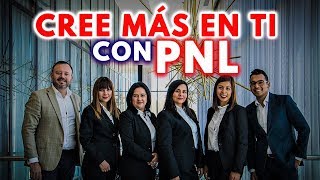 PNL  CREE MÁS EN TI con Programación Neurolingüística  👍 Consejos para ser feliz [upl. by Loyce]