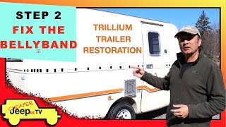 Belly Band Repair of a Trillium Trailer Restoration [upl. by Marie-Ann]