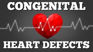 Congenital Heart Defects Quick amp EZ Episode 1 [upl. by Pilloff24]