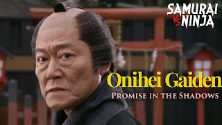 Onihei Gaiden Promise in the Shadows  Full Movie  SAMURAI VS NINJA  English Sub [upl. by Tteirrah]