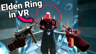 Elden Ring VR with Guns  The Light Brigade [upl. by Ioj]