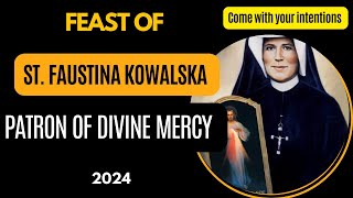 FEAST OF SAINT FAUSTINA KOWALSKA 2024  FEAST OF BLESSED MARIA FAUSTINA Patron of Divine Mercy [upl. by Halladba354]