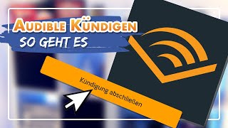 Audible Abo kündigen  So gehts [upl. by Eile]