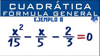 Ecuación cuadrática por fórmula general  Ejemplo 8 [upl. by Yenot]