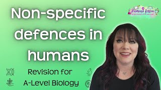 Nonspecific defences in humans  Revision for Biology ALevel [upl. by Pantin505]