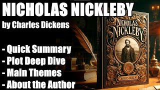 quotNicholas Nicklebyquot by Charles Dickens  Book Summary [upl. by Ayardna]