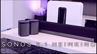 SONOS 51 HEIMKINO SYSTEM  VORSTELLUNG amp KLANGTEST  Deutsch [upl. by Adnalram788]