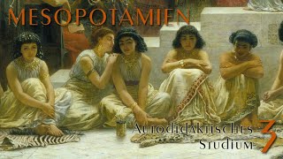 Mesopotamien 3 4200  3500  Obed  Eridu  Uruk  Sumer [upl. by Aras997]