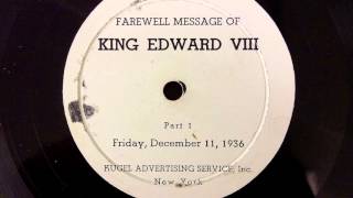 Edward VIII abdication speech by shortwave in USA 11th December 1936 [upl. by Llemij]