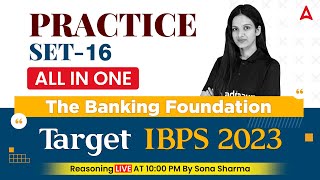 Target IBPS EXAM 2023  Banking Foundation  REASONING PRACTICE SET 16 By Sona Sharma [upl. by Chem640]