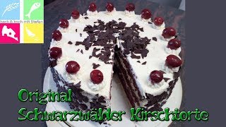 Original Schwarzwälder Kirschtorte Rezept [upl. by Yelnats]