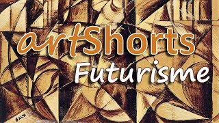 artShorts Futurisme [upl. by Aliwt682]