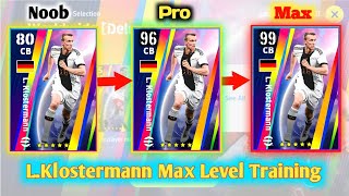 Efootball Lklostermann Max Training Guide  New Event Efootball Player Training efootball [upl. by Syverson]