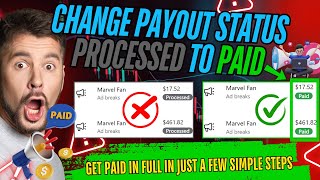 How To Fix Processed Payout StatusChange Processed Payout Status To Paid  Payout Earnings On Hold [upl. by Abbub808]