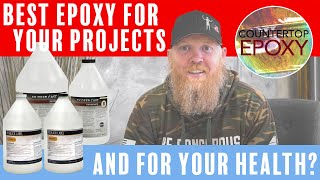 Best Epoxy for your Projects amp Health [upl. by Leunamesoj]