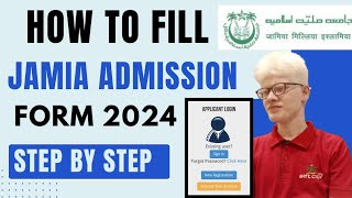 How To Fill Jamia Milia Islamia Admission form 2024  Jamia Application form process 2024 [upl. by Ahcsrop12]