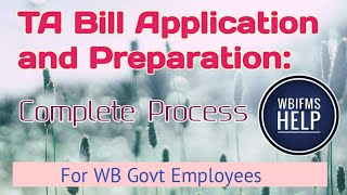 TA Bill Application and Preparation Complete process [upl. by Epp]