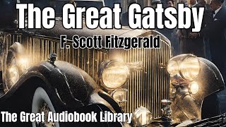 The Great Gatsby Chapter 8 Audiobook By F Scott Fitzgerald [upl. by Vipul]