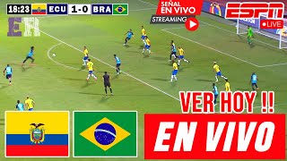 Ecuador vs Brasil en vivo Donde Ver A Que Hora Juega Ecuador vs Brasil Eliminatorias Conmebol [upl. by Esdnyl506]