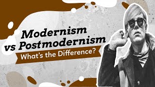 Modernism vs Postmodernism [upl. by Cloutman]