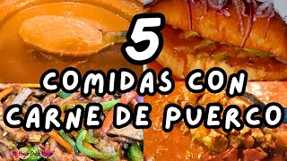 ✅5 COMIDAS CON CARNE DE PUERCO mihogardulcehogar comidasconcarnedepuerco recetasconcarnedecerdo [upl. by Kragh]