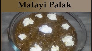 Creamy Spinach recipe  Malai Palak recipe by Tasty Food Wishes [upl. by Acinomaj]