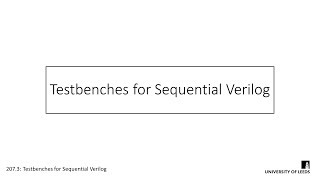 Testbenches For Sequential Verilog [upl. by Flemming499]