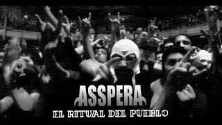 Asspera  El Ritual del Pueblo  Video Oficial 2013 [upl. by Firooc]