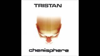 Tristan  Chemisphere 2007 Full Album [upl. by Eerhs661]