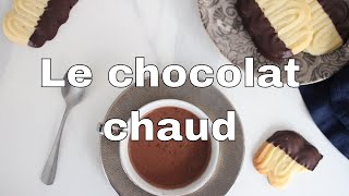 La recette du chocolat chaud [upl. by Chappy]