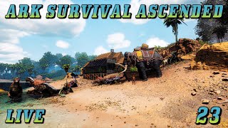 Ark Ascended Live 23 [upl. by Craddock981]