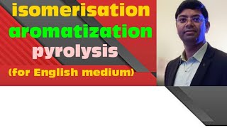 isomerization aromatization pyrolysis class 11th [upl. by Retrac631]