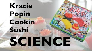 The science of Kracie Popin Cookin Sushi [upl. by Llebasi]