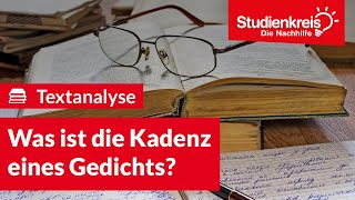 Was ist die Kadenz eines Gedichts  Deutsch verstehen mit dem Studienkreis [upl. by Ferdy]