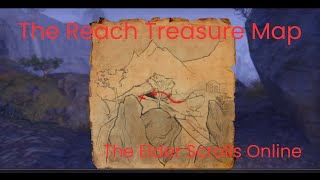 The Reach Treasure Map The Elder Scrolls Online [upl. by Dumond283]