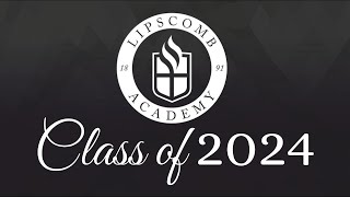 Lipscomb Academy Graduation 51824 [upl. by Rema]