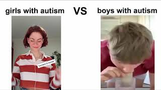 GIRLS WITH AUTISM VS BOYS WITH AUTISM [upl. by Alehc]