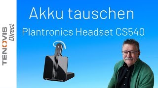 Plantronics Headset CS540 Akku tauschen [upl. by Gnoht]