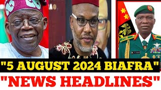 August 5 2024 BIAFRA NEWS HEADLINES ABOUT WHAT IS HAPPENING IN BIAFRA LAND amp NATIONWIDE PROTEST [upl. by Atirec]