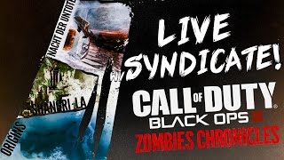 Black Ops 3 ZOMBIE CHRONICLES Easter Egg LIVESTREAM wSyndicate [upl. by Atekal]