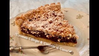 CROSTATA CILIEGIE amp “CRUMBLE” al COCCO  Ricetta Semplice e Veloce  TUTTI A TAVOLA [upl. by Yelha390]