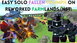 SOLO FALLEN TRIUMPH ON NEW FARMLANDS WITHOUT SPECIAL TOWERS TDS [upl. by Nylsaj]