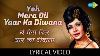 Yeh Mera Dil with lyrics  यह मेरा दिल गाने के बोल  Don  Amitabh Bachan Zeenat Aman Helen [upl. by Elatan]