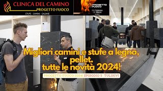 Migliori camini e stufe a legna o pellet Progetto fuoco 2024 tutte le novità Tulikivi pt 5 [upl. by Fellner]