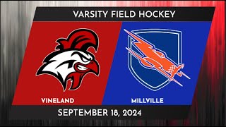 Vineland Varsity Field Hockey vs Millville  September 18th 2024 [upl. by Solis107]