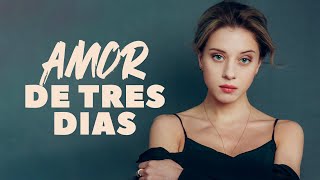 AMOR DE TRES DIAS  Película Completa  Película romántica en Español Latino [upl. by Eiuqram192]