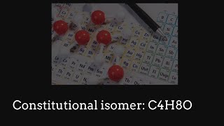 Constitutional isomer in C4H8O [upl. by Bearce]