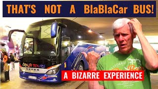 A TOTALLY BIZARRE EXPERIENCE but memorable BlaBlaCar Bus or was it Crnja Tours ParisBrussels [upl. by Boesch]