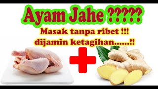 resep dan cara masak Ayam Masak Jahe  Masak ayam paling simple cuma satu bumbu aj dijamin enakk [upl. by Aleekahs]